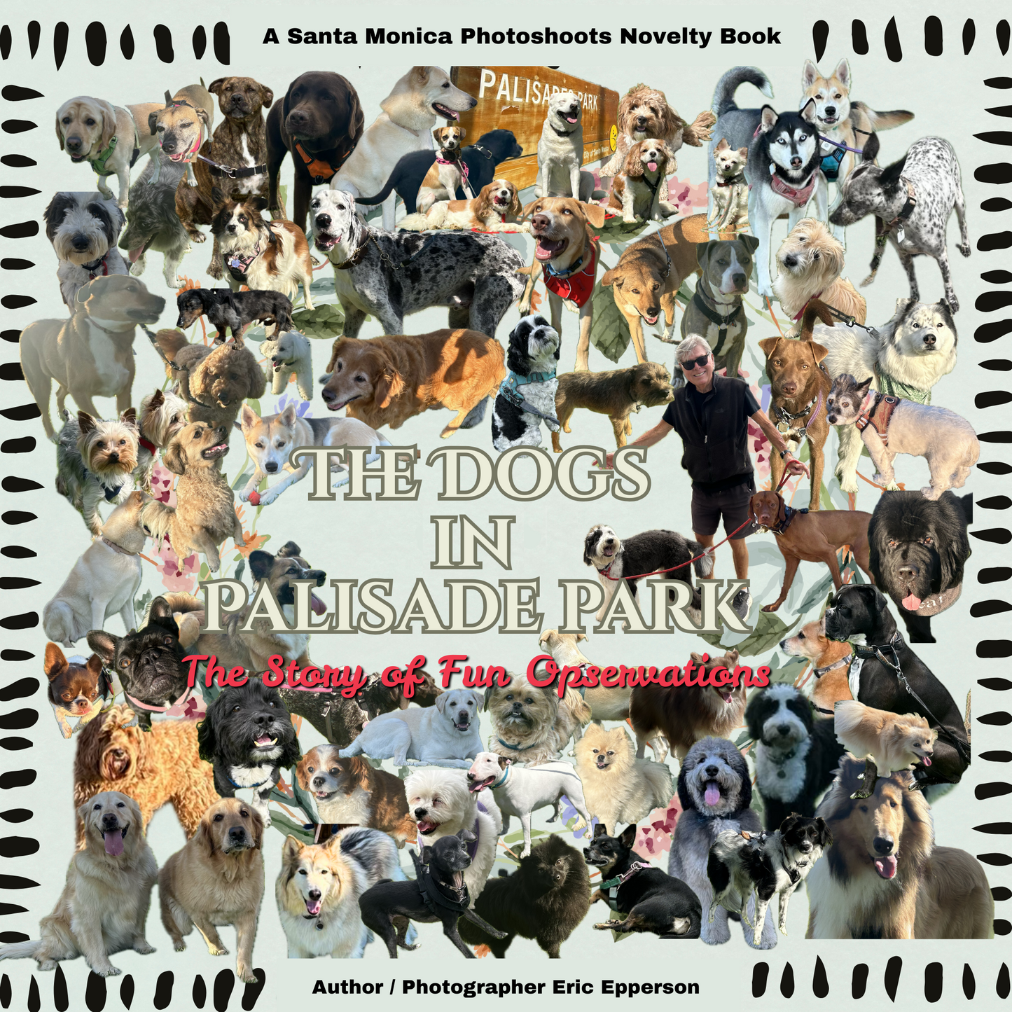 The Dogs in Palisades Park